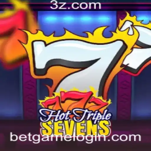 HotTripleSevens: O Jogo de Betgame Que Está Conquistando os Jogadores